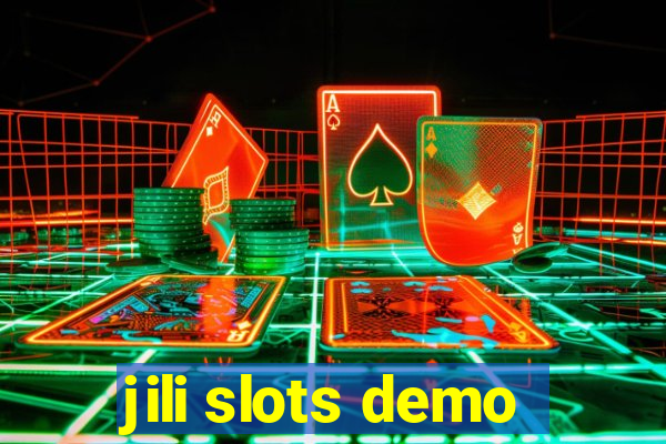 jili slots demo